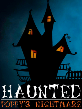 闹鬼：波比的恶梦.Haunted Poppy s Nightmare