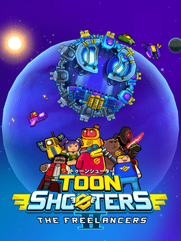 卡通射手2：自由职业者.Toon Shooters 2: The Freelancers
