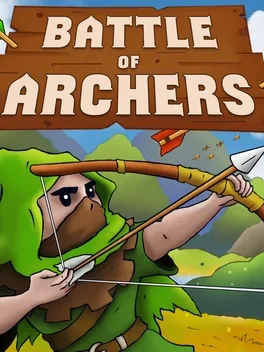 弓箭手之战.Battle of Archers