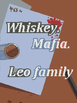 威士忌・黑手党・里奥的家族.Whiskey Mafia: Leo’s Family