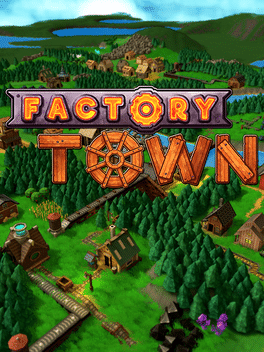 工业重镇.Factory Town