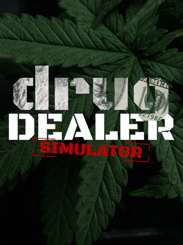 绝命毒师模拟器.Drug Dealer Simulator