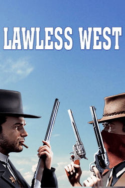 法外西部.Lawless West