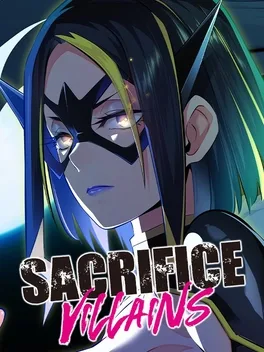 牺牲恶棍.Sacrifice Villains