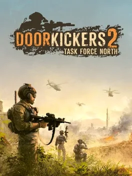 破门而入2：北方特遣队.Door Kickers 2