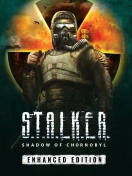 潜行者：切尔诺贝利的阴影 – 增强版.S.T.A.L.K.E.R.: Shadow of Chornobyl – Enhanced Edition