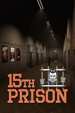 第十五监狱.15th Prison