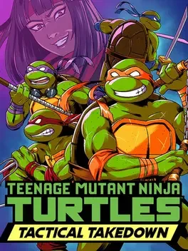 忍者神龟：战术擒敌.Teenage Mutant Ninja Turtles: Tactical Takedown