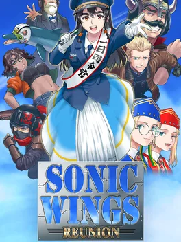 音翼重聚.Sonic Wings Reunion