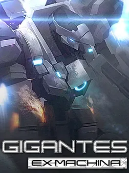 钢铁巨像:机甲觉醒.Gigantes Ex Machina