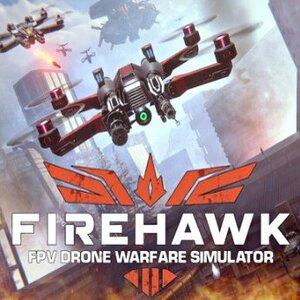 火鹰FPV:无人机战争模拟器.Firehawk FPV: Drone Warfare Simulator