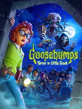 鸡皮疙瘩:小溪镇惊魂.Goosebumps: Terror in Little Creek