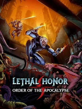 绝命荣光：末世之序.Lethal Honor – Order of the Apocalypse