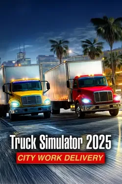 卡车模拟器 2025:城市送货.Truck Simulator 2025: City Work Delivery