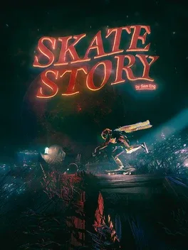 滑板故事.Skate Story