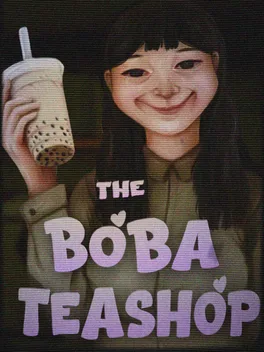 珍珠奶茶店.The Boba Teashop