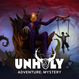 邪恶冒险：神秘事件.Unholy Adventure: Mystery