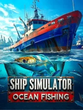 船舶模拟器：海洋捕鱼.Ship Simulator: Ocean Fishing