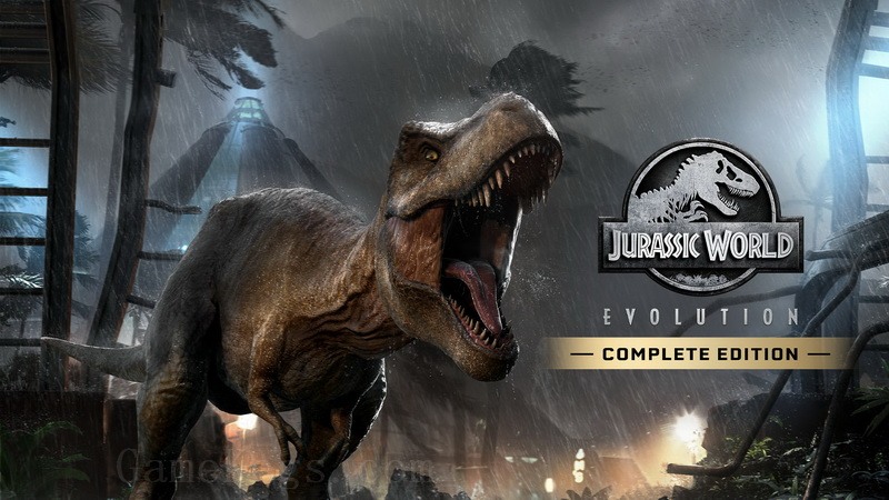侏罗纪世界进化：完整版.Jurassic World Evolution Complete Edition_0